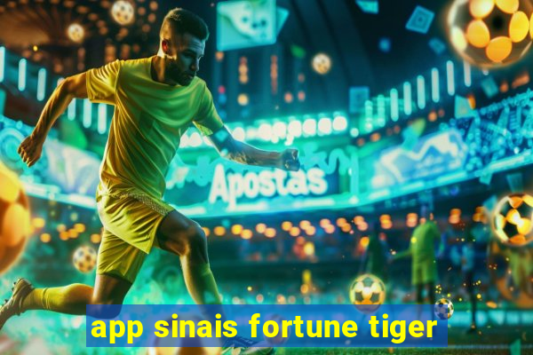 app sinais fortune tiger